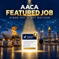 AACA Featured Job upgrade highlighting an air cargo job listing with global flight routes and the Atlanta skyline.